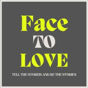 Face to Love